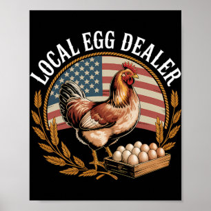 Local Egg Dealer Roster Easter Funny Chicken Farme Poster