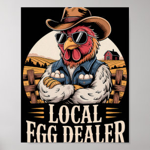 Local Egg Dealer Roster Easter Funny Chicken Farme Poster
