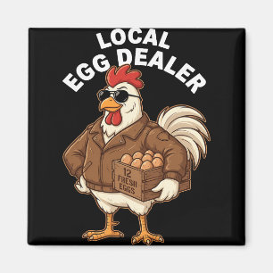 Local Egg Dealer Roster Farmer Funny Chicken Easte Magnet