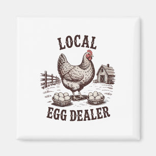 Local Egg Dealer Roster Farmer Funny Chicken Easte Magnet