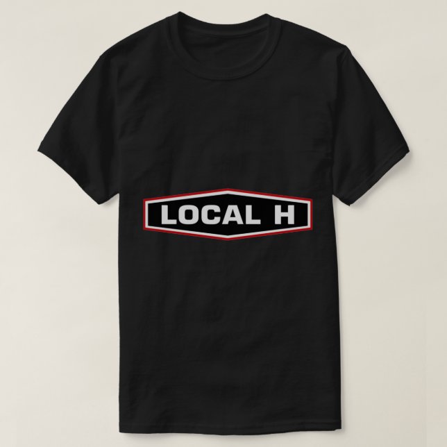 Local H is an American rock band originally formed T-Shirt (Design Front)