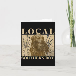 Local Southern Boy Duck Hunting Black Lab Outdoor Card