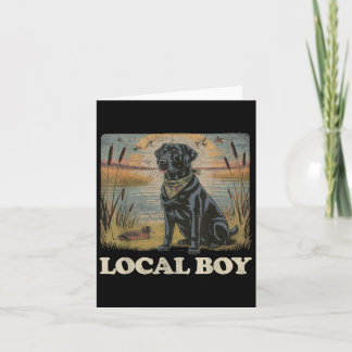 Local Southern Boy Duck Hunting Black Lab Outdoor  Card