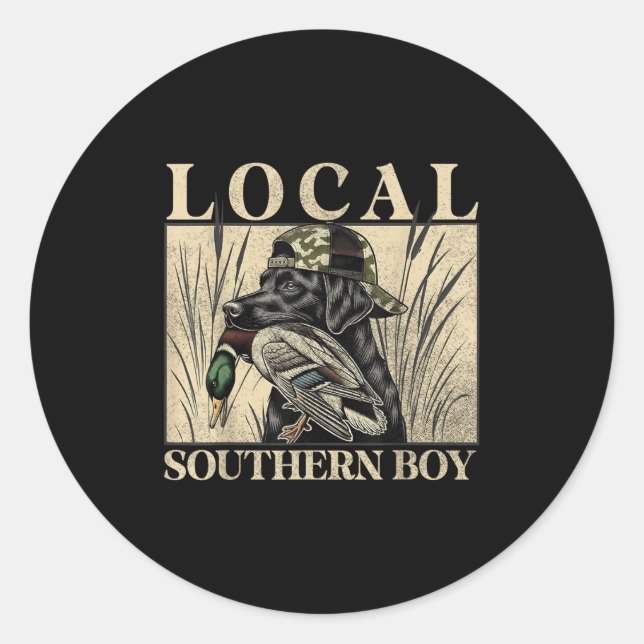 Local Southern Boy Duck Hunting Black Lab Outdoor  Classic Round Sticker (Front)