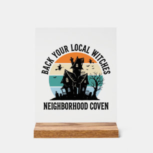 Local Witch Halloween Haunted House Retro Art Acrylic Sign