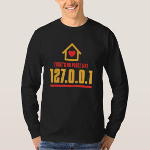 Localhost Design For Computer Engineers 127001 T-Shirt