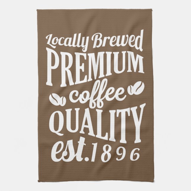 Locally Brewed | Premium Quality Coffee Tea Towel (Vertical)