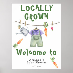 Locally Grown Baby - Welcome baby shower Poster