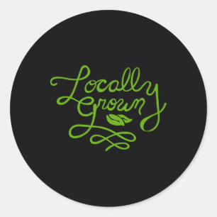 Locally Grown Earth Day  Classic Round Sticker