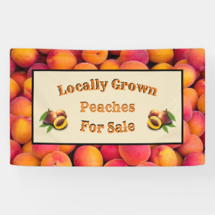 Locally Grown Peaches For Sale Banner