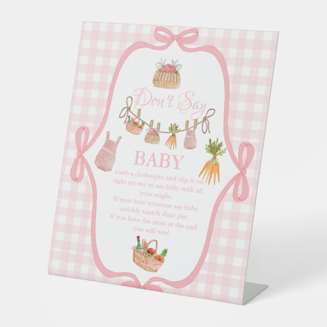 Locally grown Pink don't say baby baby Shower sign (Front)