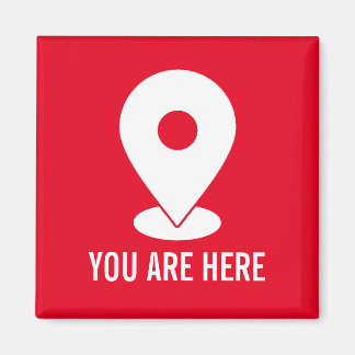 Location Pin, You Are Here Modern Design Magnet