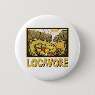 Locavore Slow Food 6 Cm Round Badge