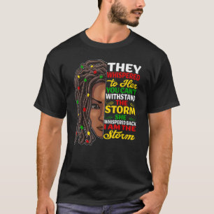 Loc'd Hair Black Girl African American Woman I Am  T-Shirt