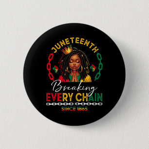 Loc'd Hair Black Woman Breaking Every Chain Junete 6 Cm Round Badge