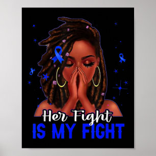 Loc'd Hair Black Woman Her Fight Is My Fight Diabe Poster