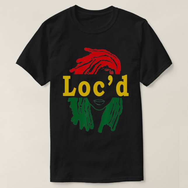Locd Hair Black Woman Melanin Girl Juneteenth  T-Shirt (Design Front)