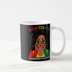 Loc'd Hair Black Woman Remebering My Ancestors Jun Coffee Mug