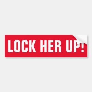 LOCK HER UP BUMPER STICKER
