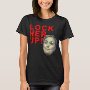 Lock Her Up T-Shirt
