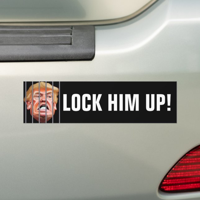 Lock Him Up - Anti Traitor President Trump Bumper Sticker (On Car)