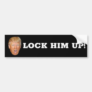 LOCK HIM UP! BUMPER STICKER