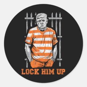 Lock Him Up Funny Donald Trump 2024 Is Going To Ja Classic Round Sticker