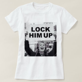 LOCK HIM UP! T-Shirt
