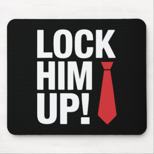 Lock Him Up Trump Mouse Mat
