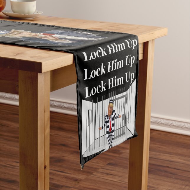 Lock Him Up Trump Table Runner (In Situ)