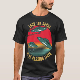 Lock The Doors We'Re Passing Earth - Funny Vintage T-Shirt