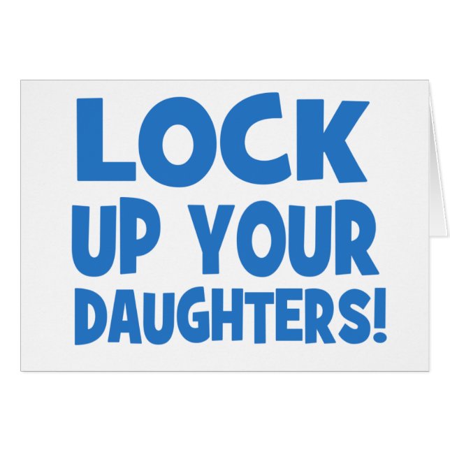 Lock Up Your Daughters! (Front Horizontal)