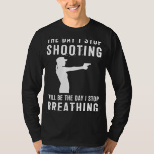 Locked and Loaded with Laughter: The Day I Quit Sh T-Shirt