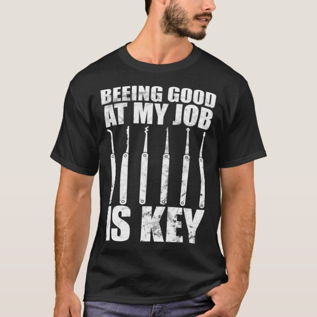 Locksmith beeing good at job is key lock picking T-Shirt (Front)