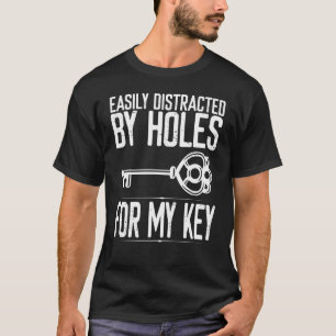 Locksmith Holes For My Key Keyhole Opener Lock Pic T-Shirt