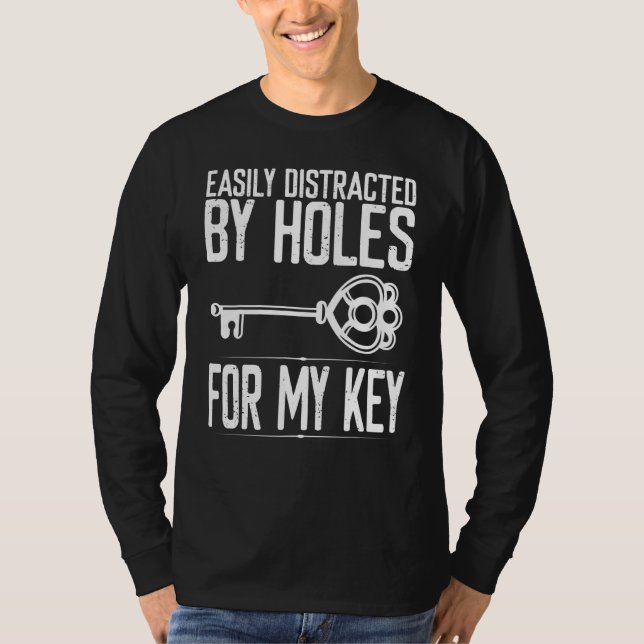 Locksmith Holes For My Key Keyhole Opener Lock Pic T-Shirt (Front)