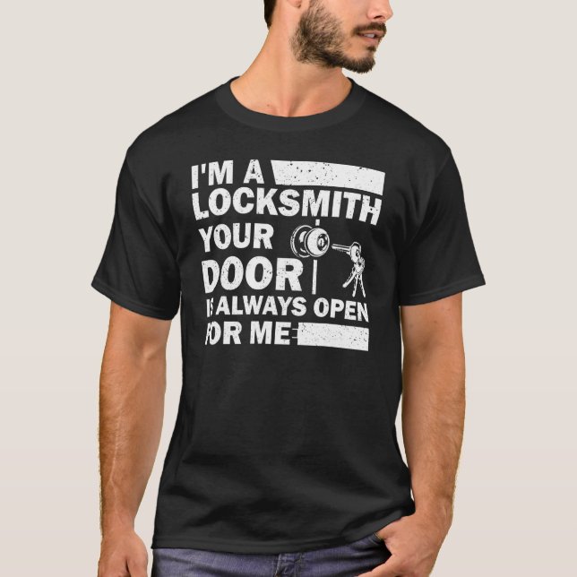 Locksmith Locksmithing Tools Lock Picker Lock Pick T-Shirt (Front)