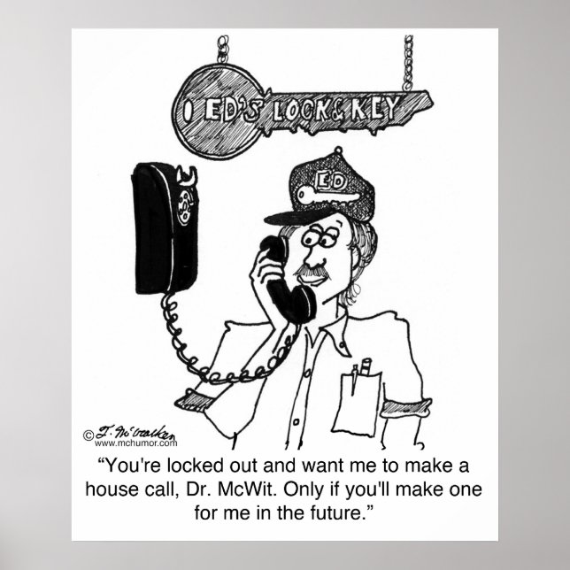 Locksmith Won't Make a House Call Poster (Front)