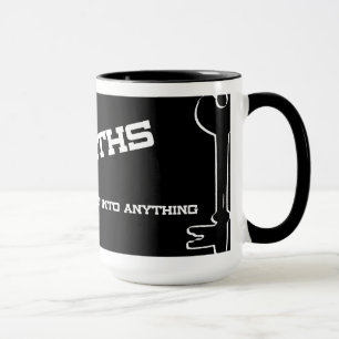 Locksmiths Can Get Into Anything Mug