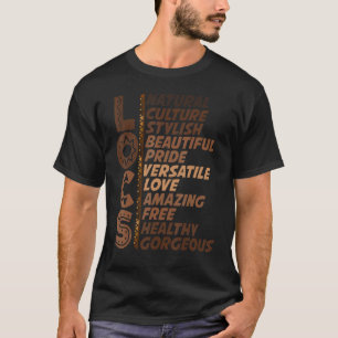 Locs Natural Culture Stylish Beautiful Pride Love T-Shirt