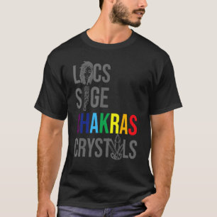 Locs Sage Chakras Crystals Black History Month Afr T-Shirt