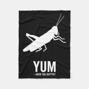 Locust John The Baptist Funny Christian New Testam Fleece Blanket