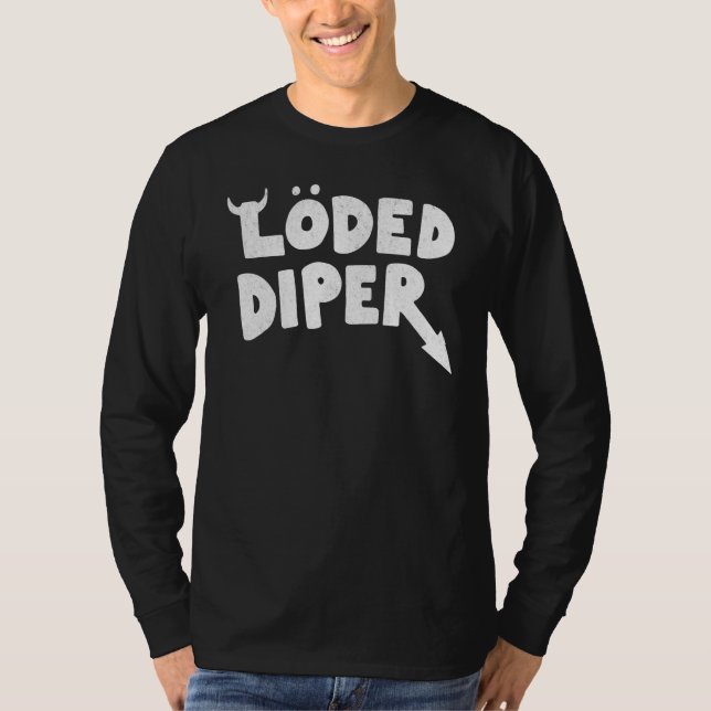 Loded Diper T-Shirt (Front)