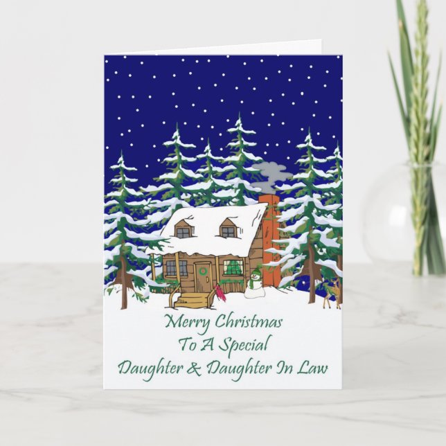 Log Cabin Christmas Daughter & Daughter In Law Holiday Card (Front)