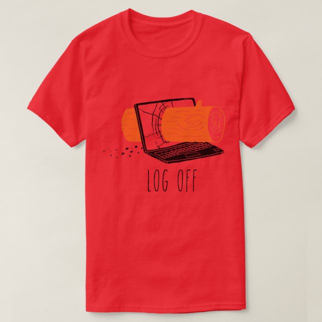 Log Off T-Shirt (Design Front)