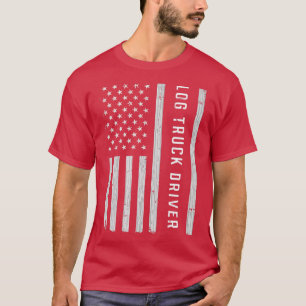 Log Truck Driver USA Flag Patriotic  T-Shirt