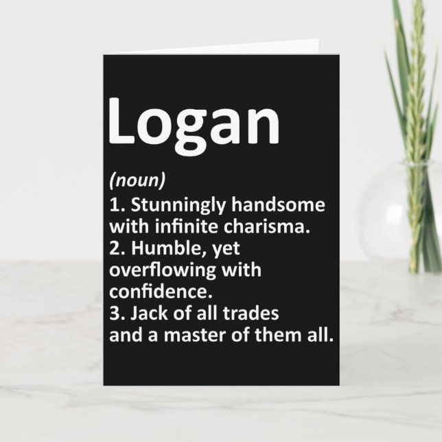 Logan Definition Personalised Name Funny Birthday  Card (Front)