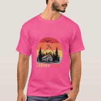 Logged Out retro Cabin Life, Funny Mountain Home