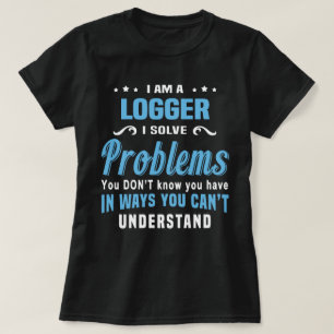 Logger T-Shirt