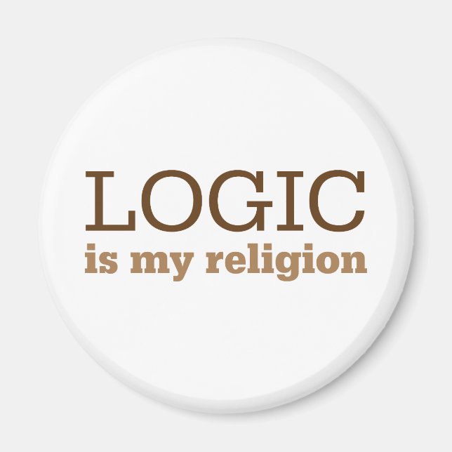 Logic Is My Religion Magnet (Front)